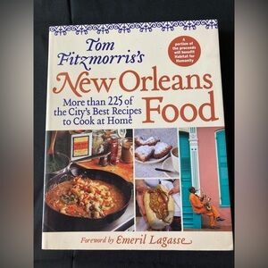 Tom Fitzmorris's New Orleans Food: More Than 225 of the City's Best Recipes Book